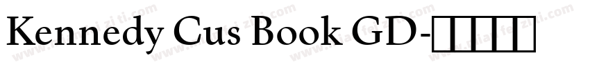 Kennedy Cus Book GD字体转换